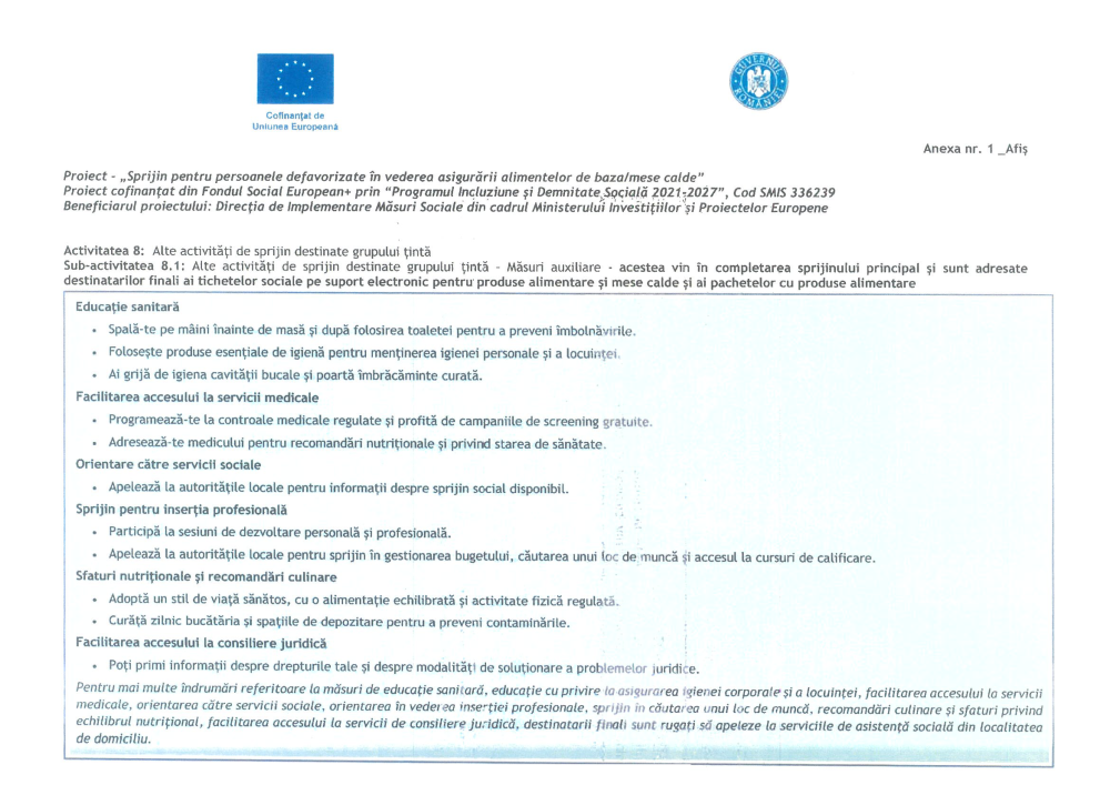 Proiect „Sprijin pentru persoanele defavorizate în vederea asigurării alimentelor de bază/mese calde